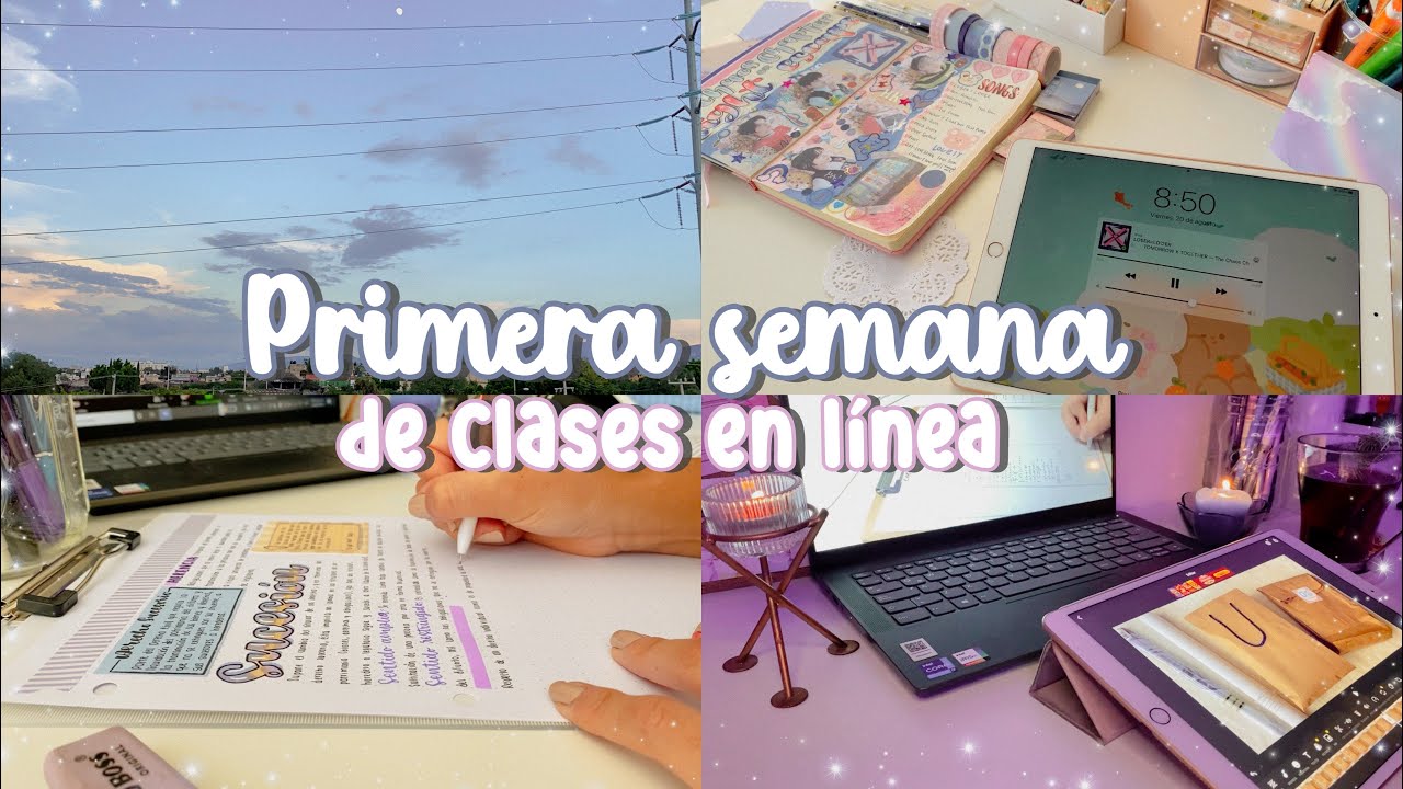 Primera Semana de clases en línea | ✨Study Vlog✨