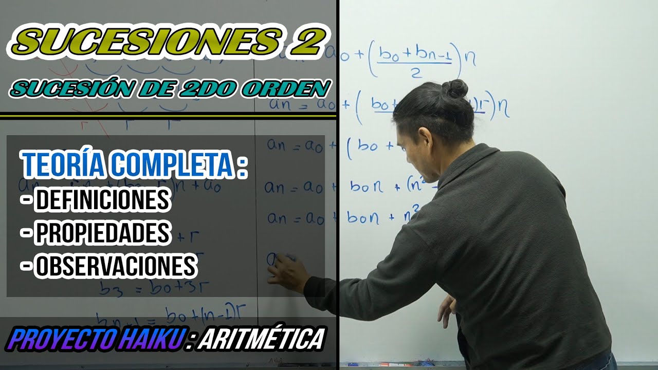 SUCESIONES (PARTE 2) | SUCESIÓN DE SEGUNDO ORDEN  | SUCESIÓN CUADRÁTICA | TEORÍA COMPLETA
