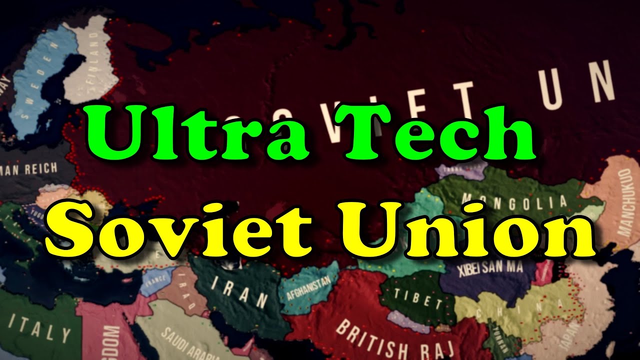 Ultra Tech Soviet Union in WW2 | HOI4 Timelapse