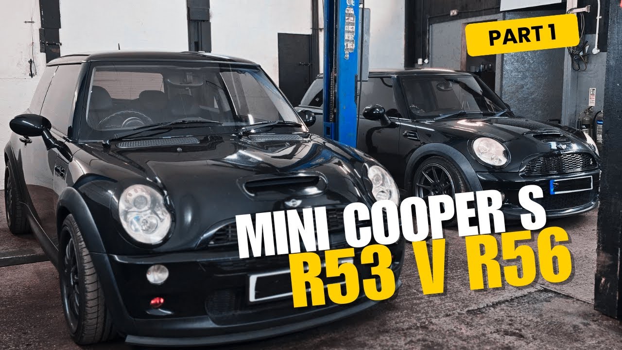 Mini Cooper S (R53 vs R56) Intro To The Cars - Ep1