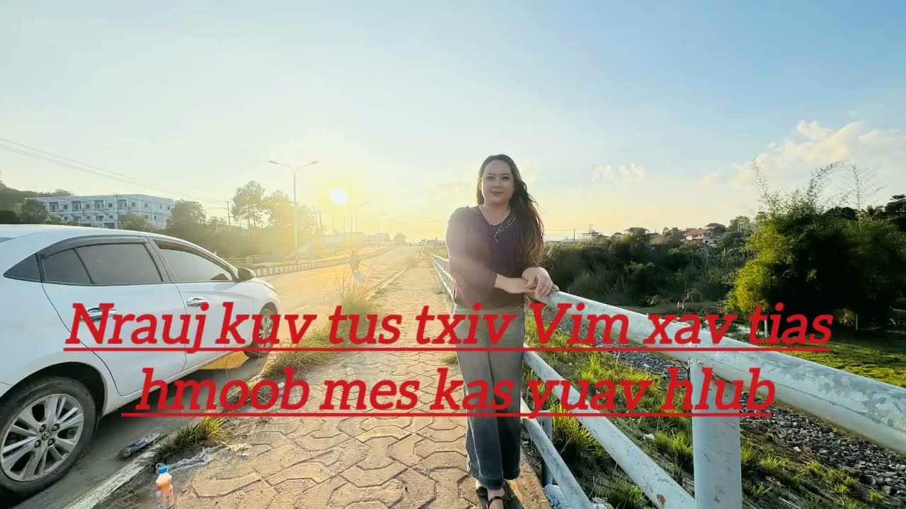 Nrauj kuv tus txim vim xav tias hmoob mes kas yuav hlub 3/12/2026