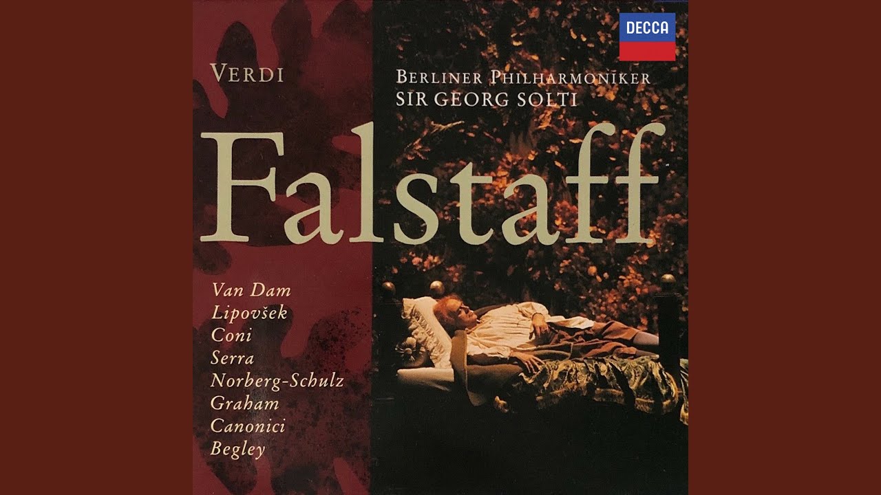 Verdi: Falstaff / Act I: Eh! Paggio! Andante a impendervi