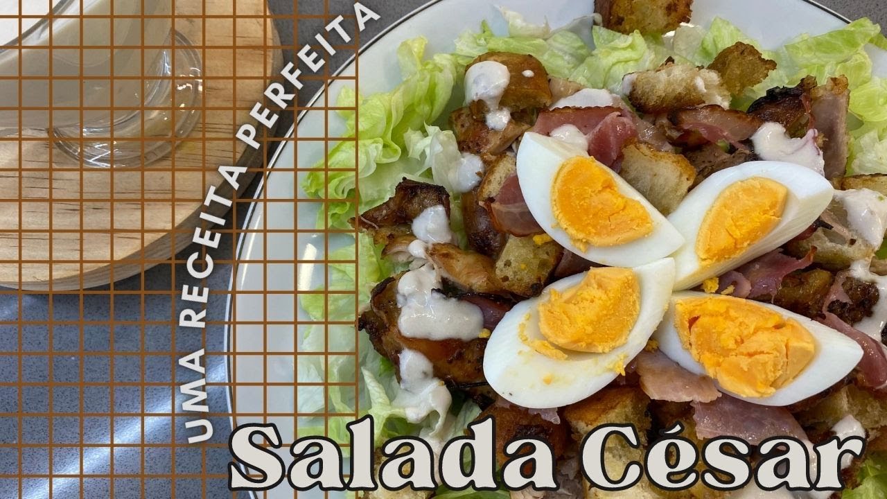 COMO FAZER SALADA CÉSAR