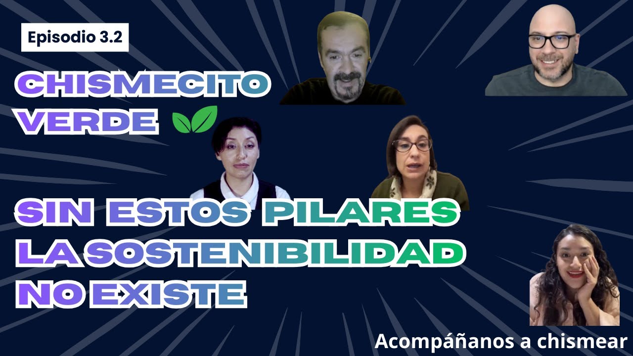 #Chismecitoverde EPISODIO _ 3.2 