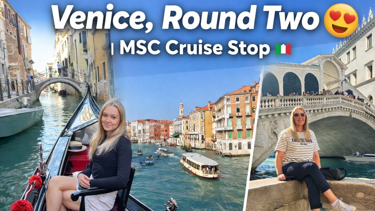 Venice Was Too Good to Visit Once… So We Returned: Venice 2.0 - MSC Sinfonia | Mediterranean Cruise