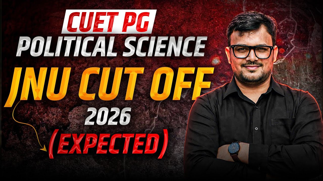 JNU Political Science CUT OFF | CUET PG cut off 2026 Political Science