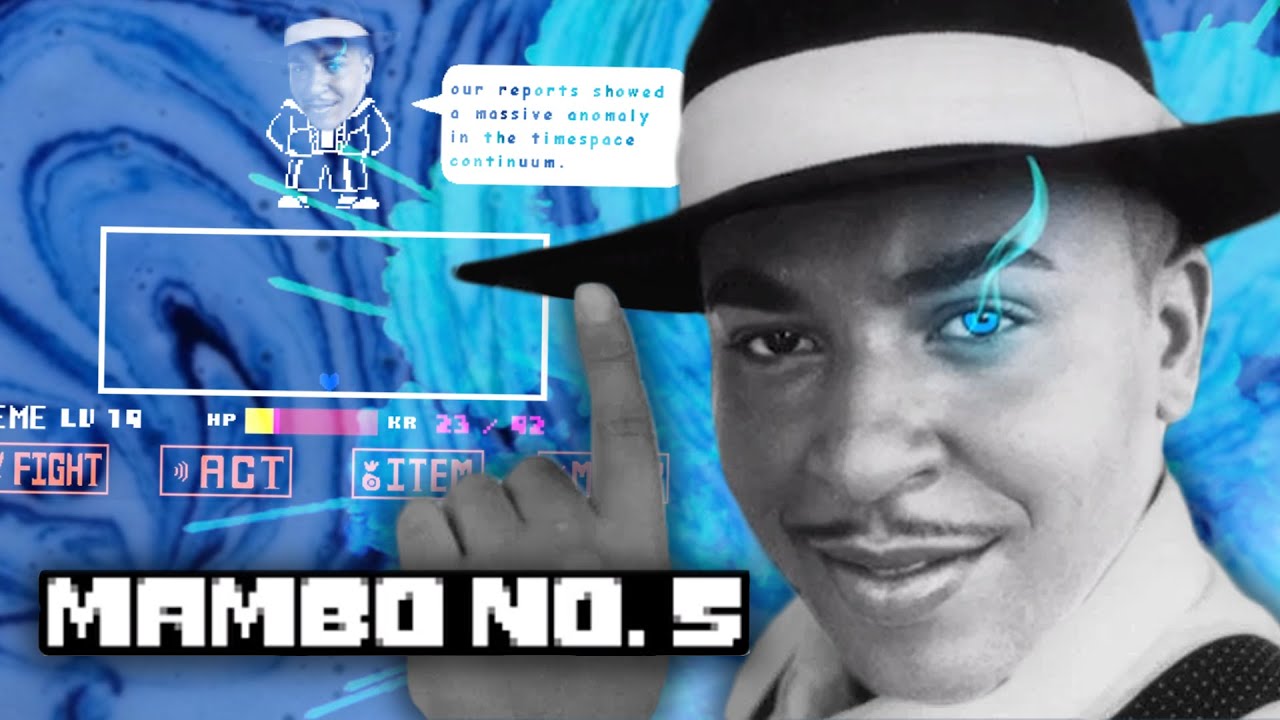 Mambo No. 5 But it's Megalovania