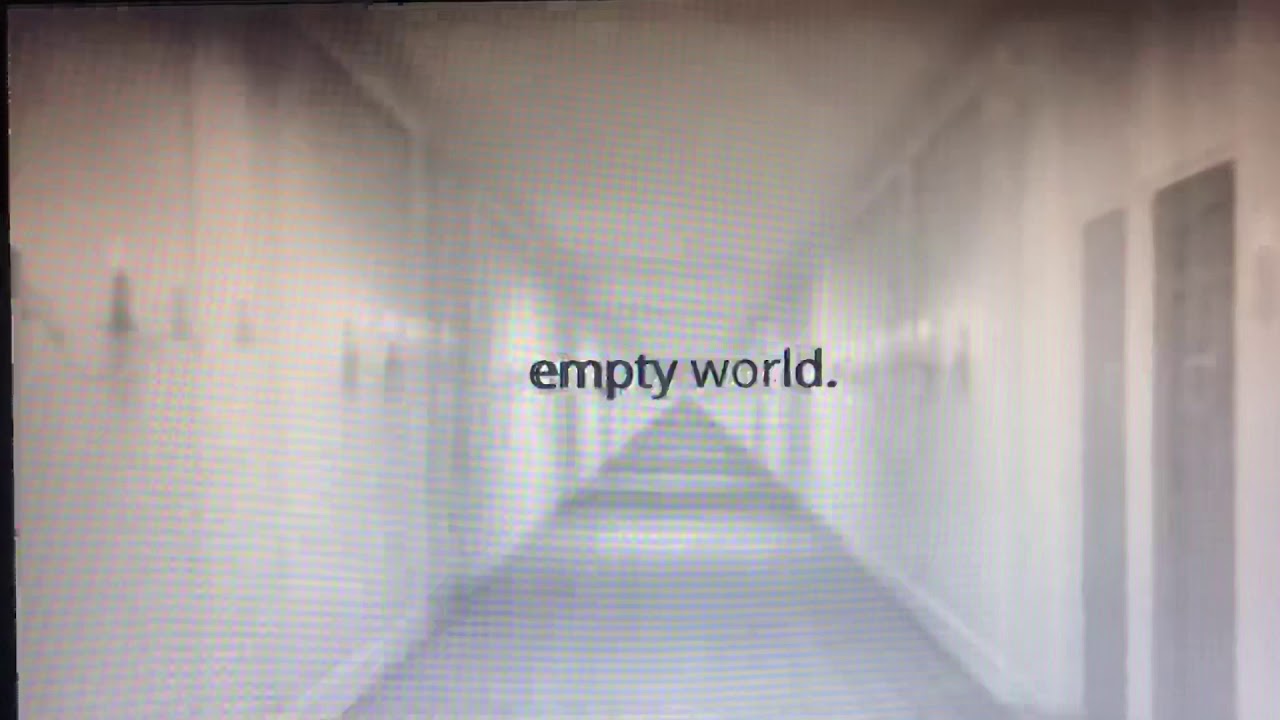 《Empty World 》