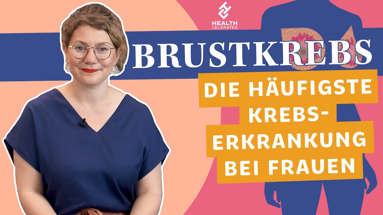 Brustkrebs: Von der Diagnose bis zur Therapie | Health Celerates