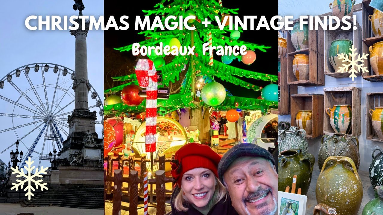 Bordeaux Christmas Market Magic 🎄 + An EPIC French Brocante Hunt!