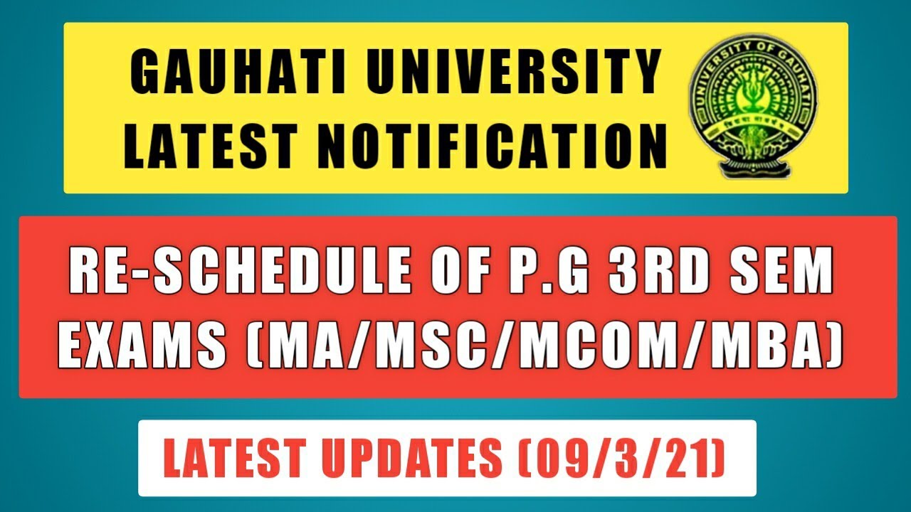 Gauhati University Latest Examination Related Notification🔥| GU Exams  2021 | P.G 3rd Sem Exams