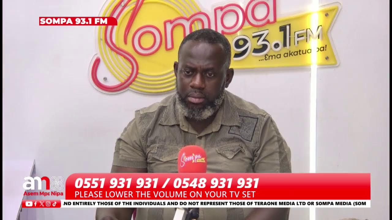 ASEM MPE NIPA WITH OSEI YAW OFORISUO ABOAGYE LIVE ON SOMPA 93.1FM/TV || 12/03/26