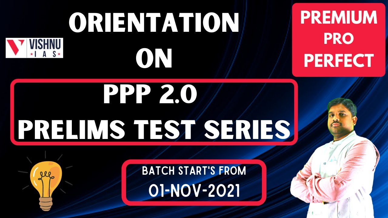 PRELIMS TEST SERIES 2022- PPP (Premium, Pro, Perfect Test series 2.0) | UPSC