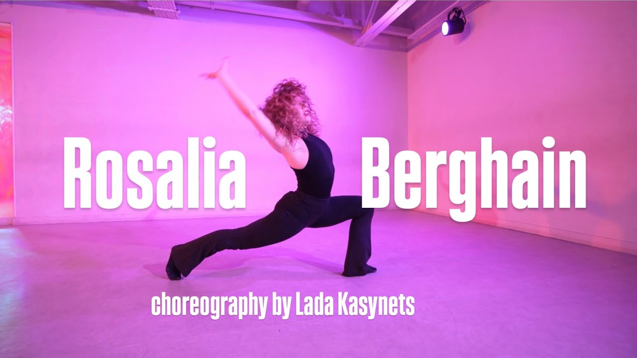 ROSALÍA - Berghain feat  Björk & Yves Tumor choreography by Lada Kasynets
