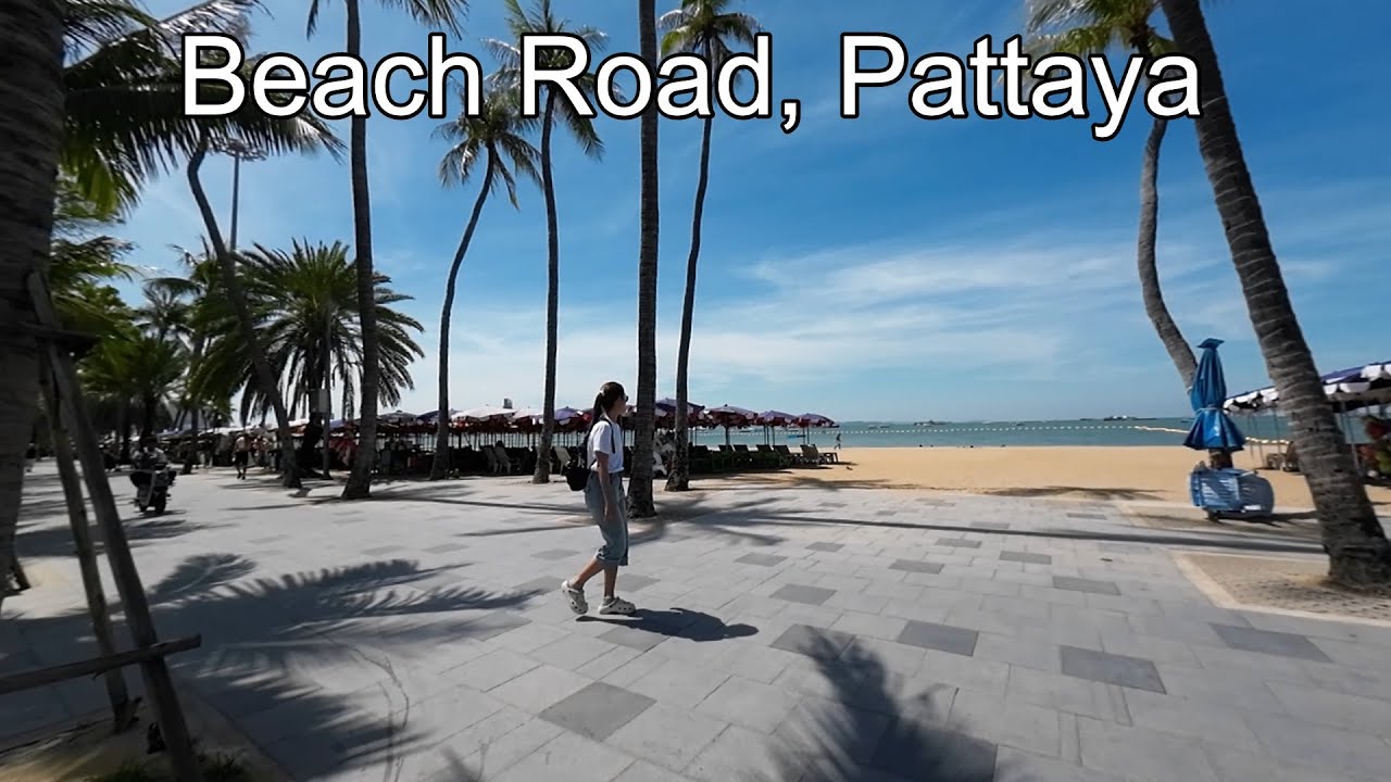 Beach Road, Pattaya | What A Beautiful Day To Go For A Walk