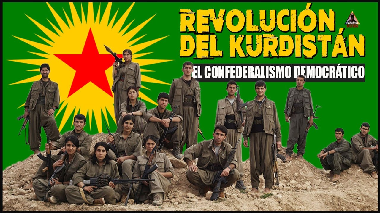 La revolución del Kurdistán y el confederalismo democrático.