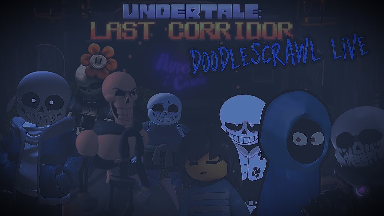 Undertale Last Corridor Casino (Very Late stream)