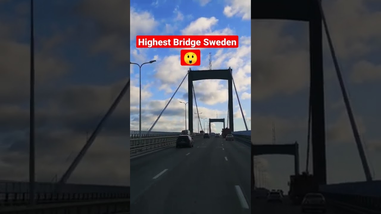 Sweden🇸🇪 Highest Bridge - Gothenburg - High Sky 😯