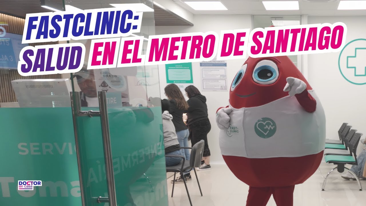 FastClinic: Servicios de salud en el metro de Santiago de Chile