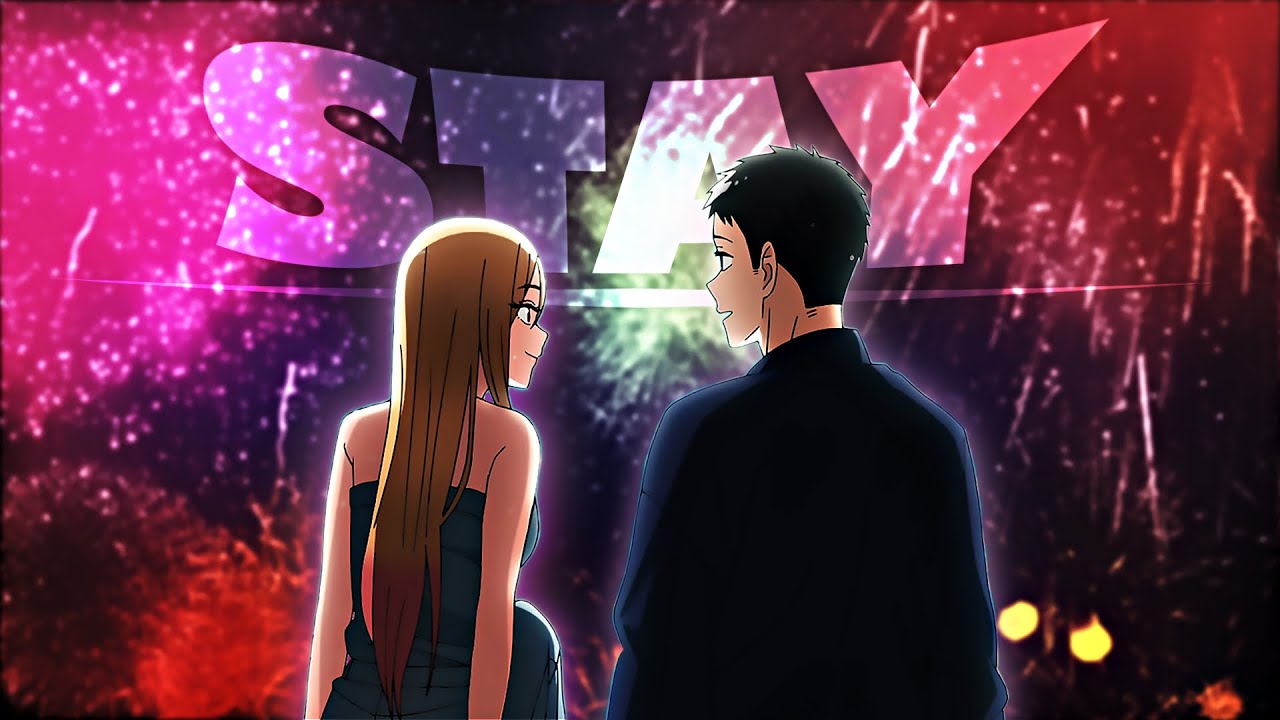 STAY - My Dress Up Darling Edit 💞『4k』