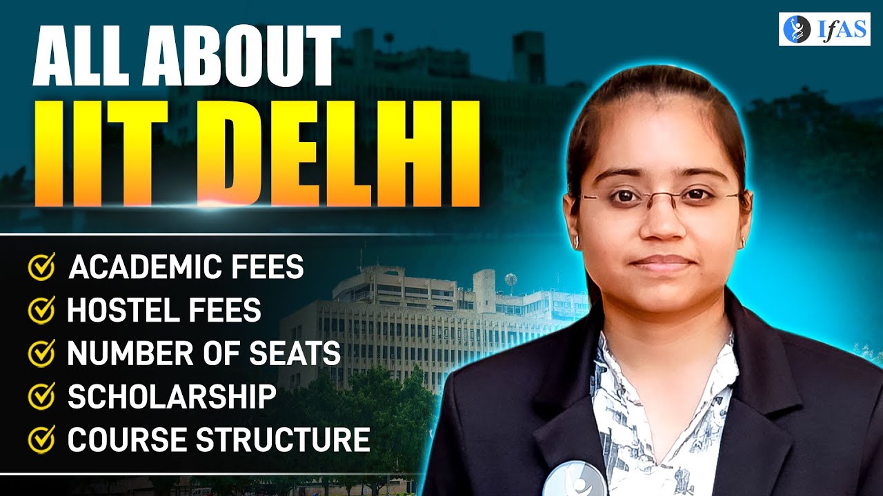 IIT Delhi MSc Chemistry: Fees, Hostel, Seats, Scholarship & Course EXPOSED! | IFAS