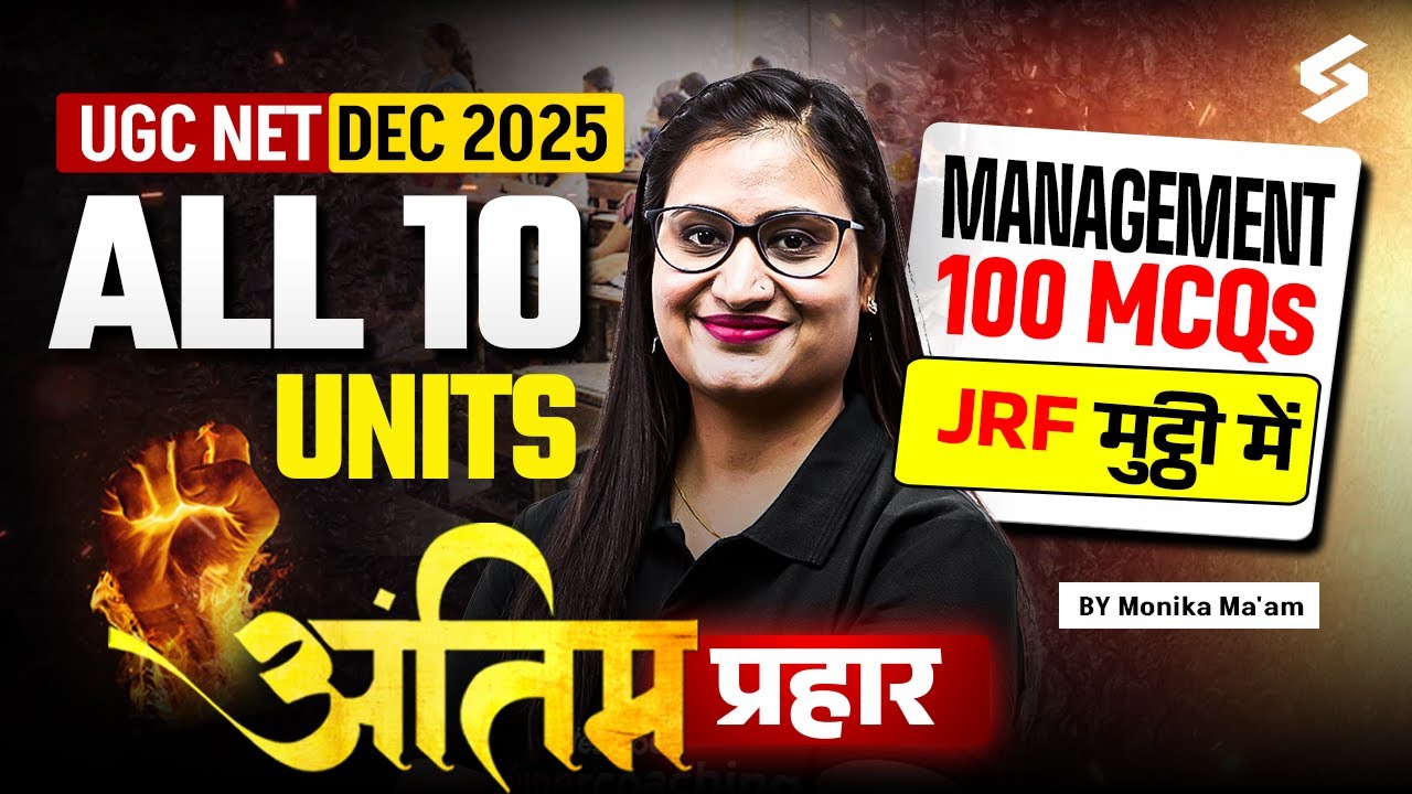 UGC NET Management Paper 2 | UGC NET Management All 10 Unit MCQs By Monika Mam