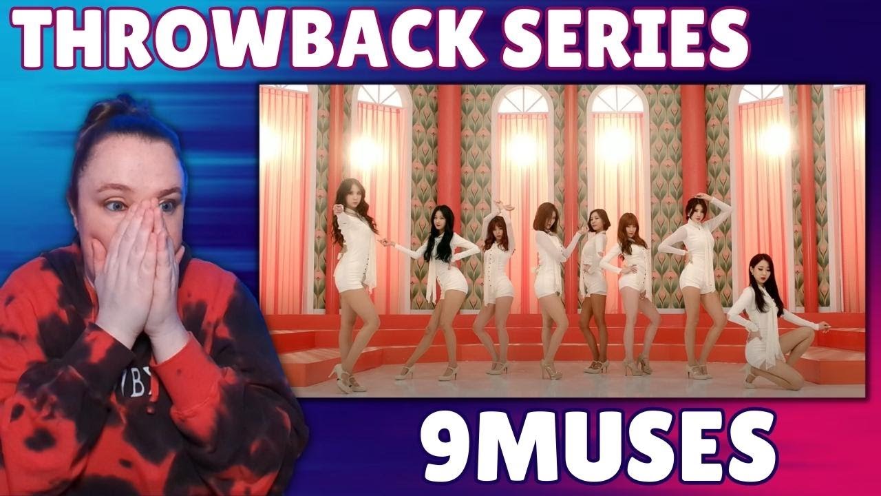 Throwback: 9Muses Reaction pt2 - GUN, Glue, Drama, Hurt Locker MVs