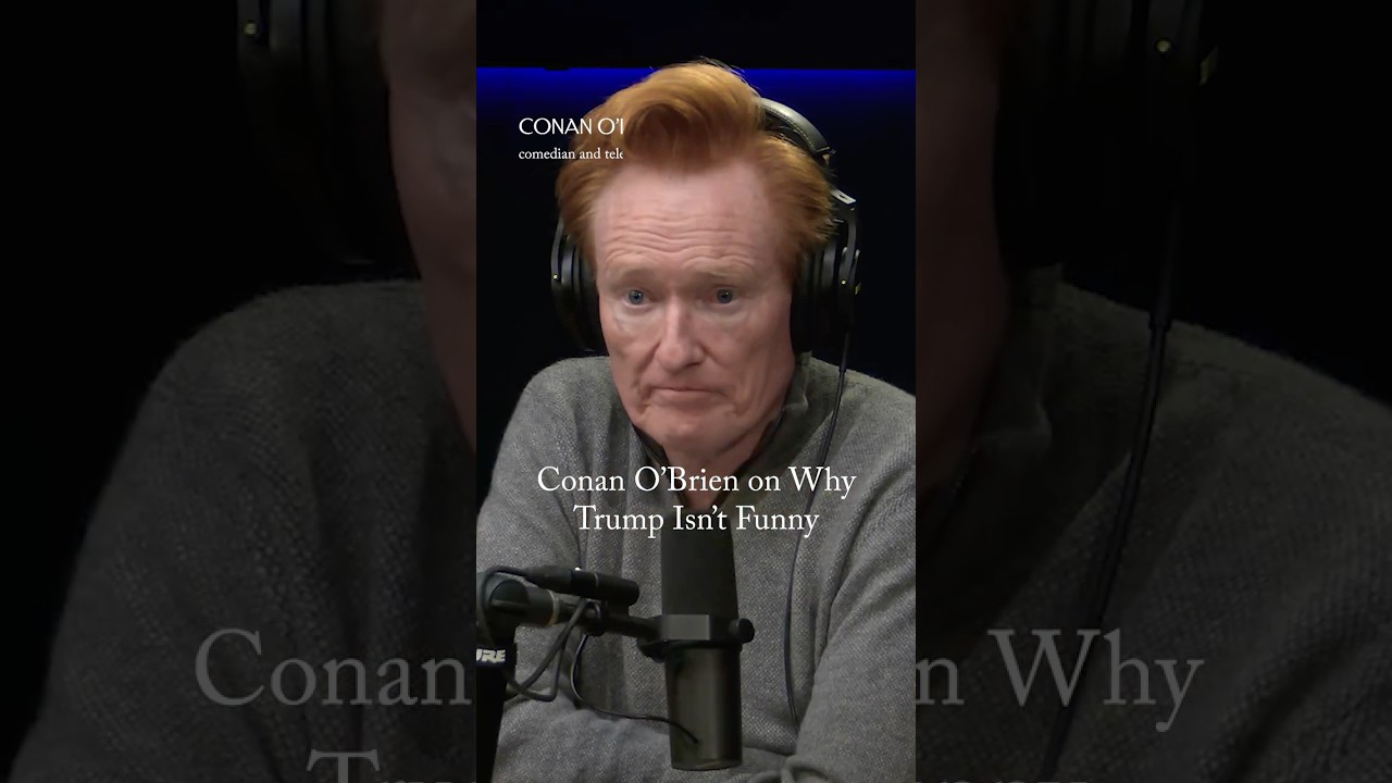 Conan O&rsquo;Brien on Why Trump Isn&rsquo;t Funny