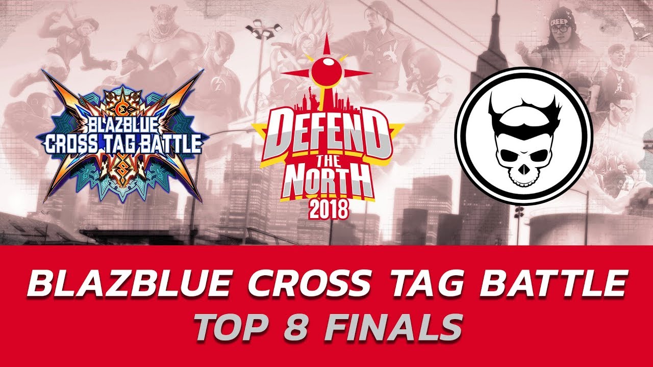 BBTAG ▷ Top 8 Finals ft. SKD, Punk, NecroUndine ▷ Defend The North 2018 (TIMESTAMP)