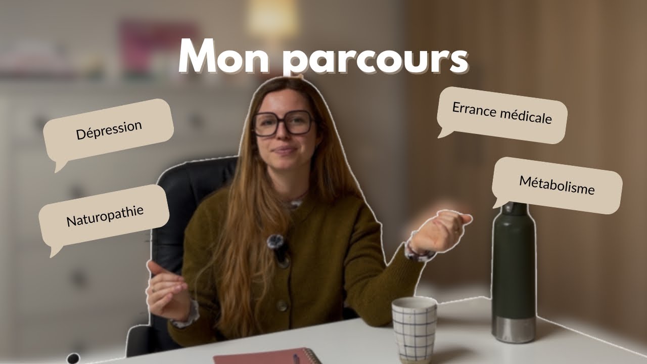 DE L’ERRANCE MÉDICALE À LA NATUROPATHIE - mon histoire et pourquoi aujourd’hui j’aide les femmes 
