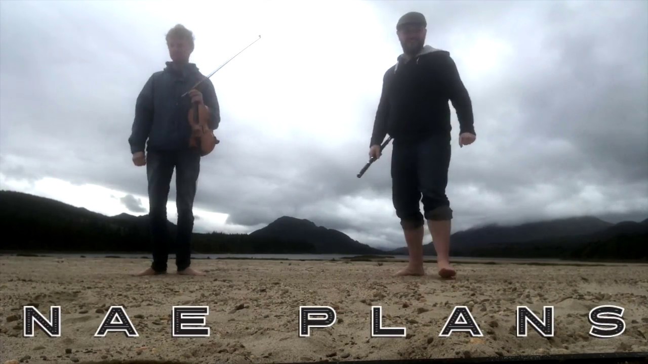 NAE PLANS - Live at Loch Laggan