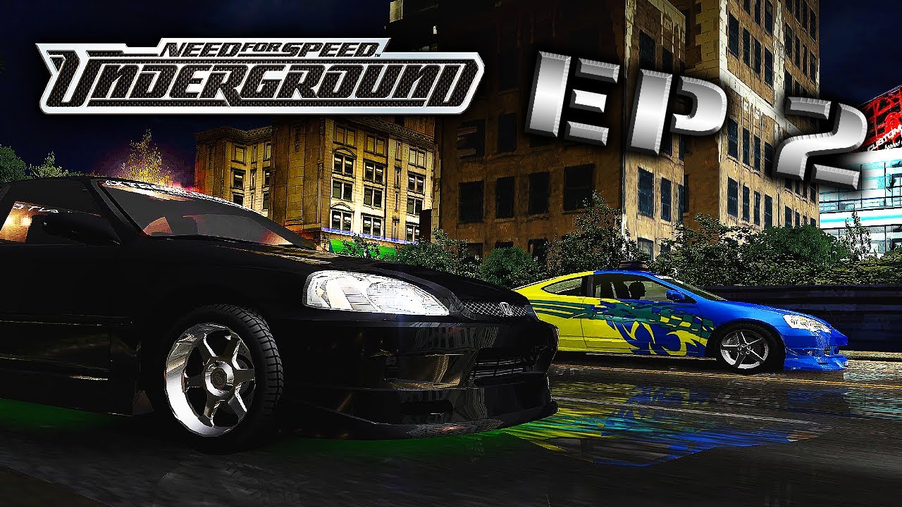 VTEC Performance! | Need For Speed Underground 1 Episode 2 Walkthrough