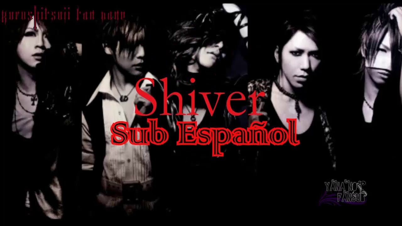 shiver - the gazette (sub español) opening black butler season 2