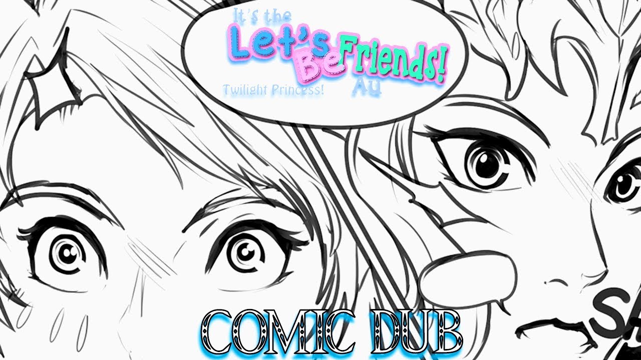 Don't Talk to Me or Epona Ever Again | Let's Be Friends AU! (Zelda Comic Dub)