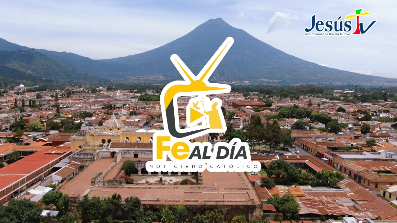 Noticiero FE AL DIA semana del 17 al 23 de febrero 2025 - Jesus TV