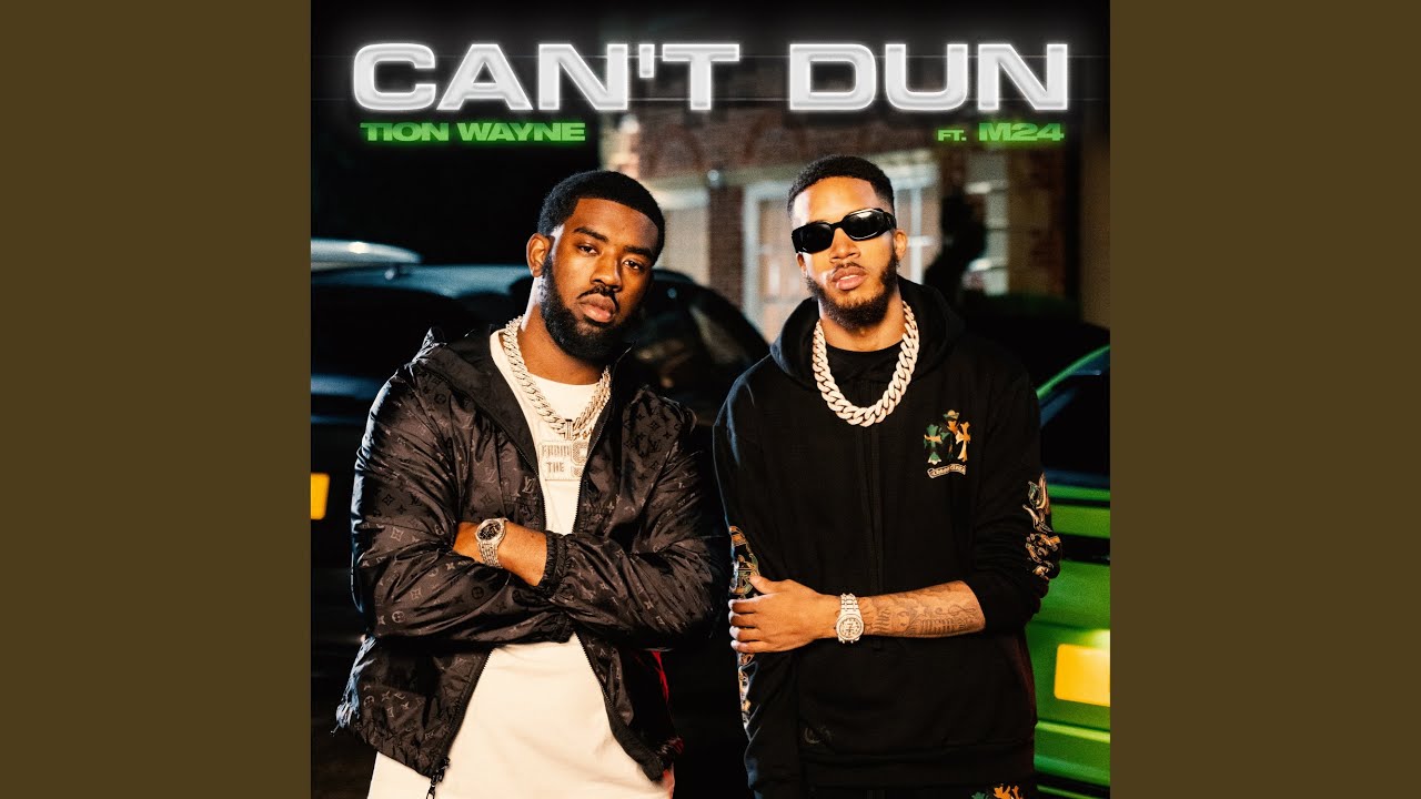 Can’t Dun (feat. M24)