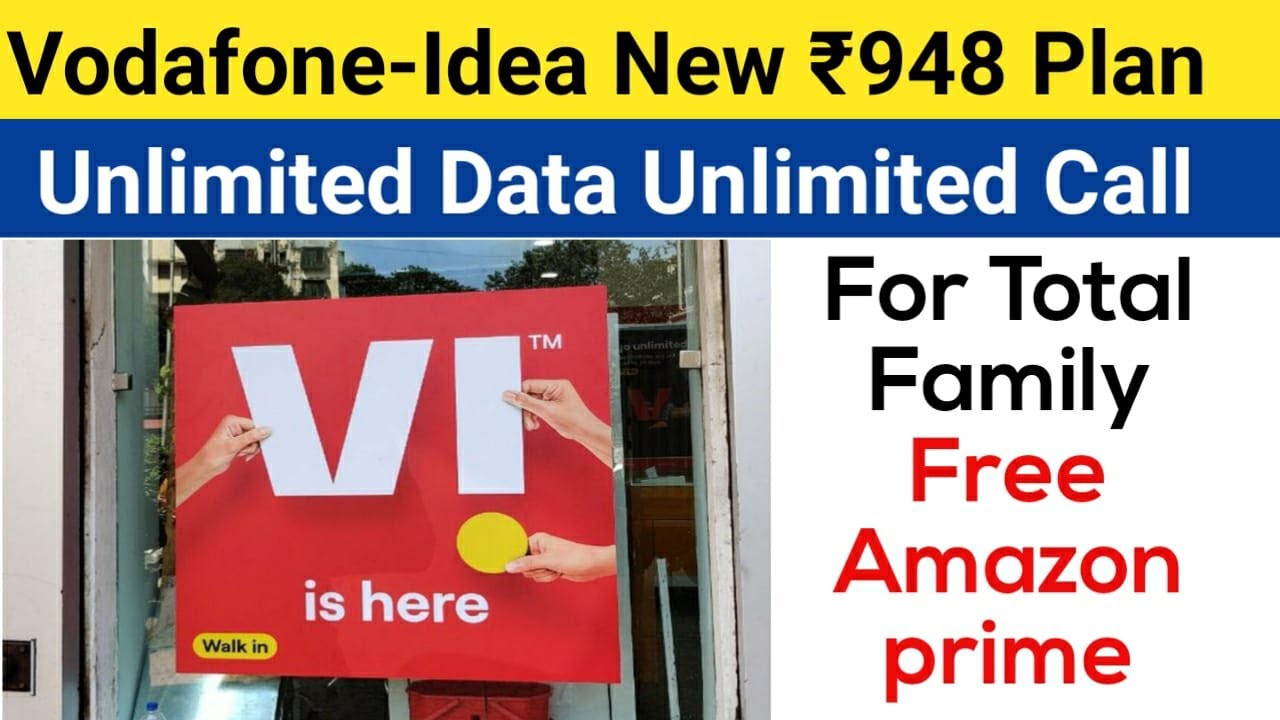Vodafone Idea Launch New Rs 948 Family Entertainment Plus Plan | Unlimited Data And Calling