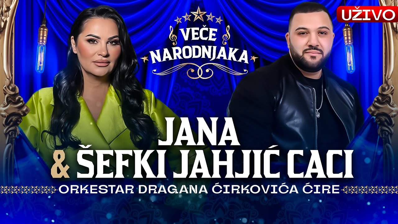 VECE NARODNJAKA - JANA & SEFKI JAHJIC CACI ( ORK DRAGANA CIRKOVICA CIRE ) UZIVO | 2026