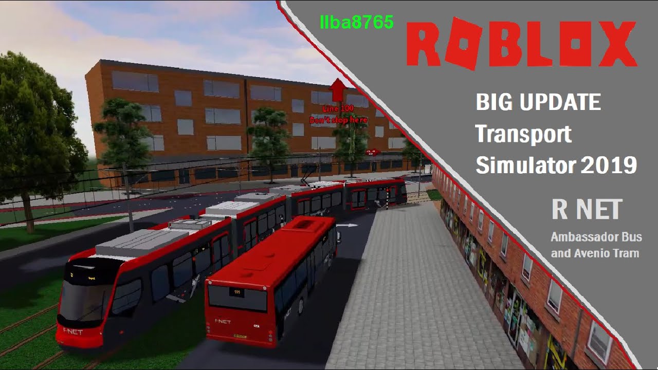 BIG UPDATE Transport Simulator 2019  R NET  Ambassador Bus and Avenio Tram      Roblox