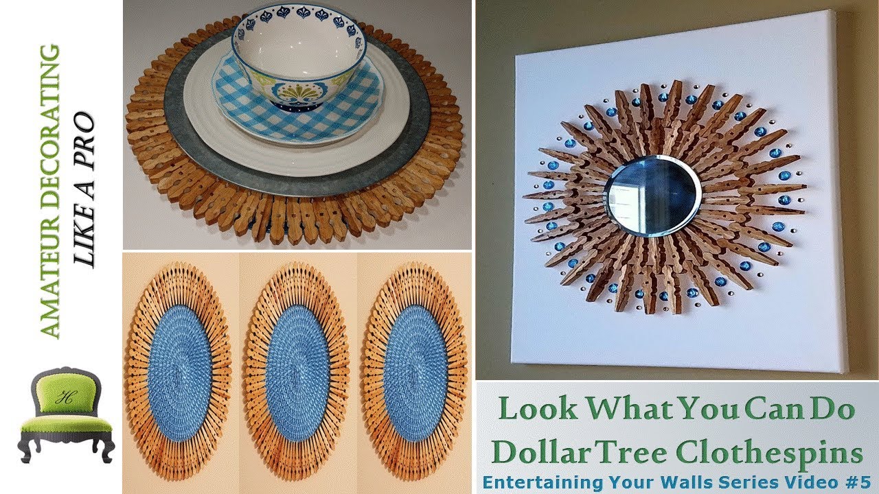 Look What You Can Do With Dollar Tree Clothespins!  EYW Series Video #5