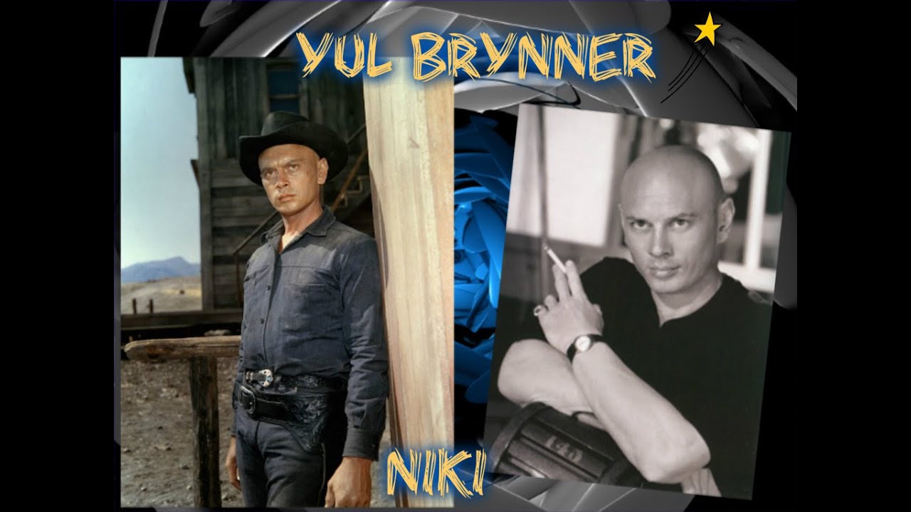 Yul Brynner       (  Юл  Бриннер  )
