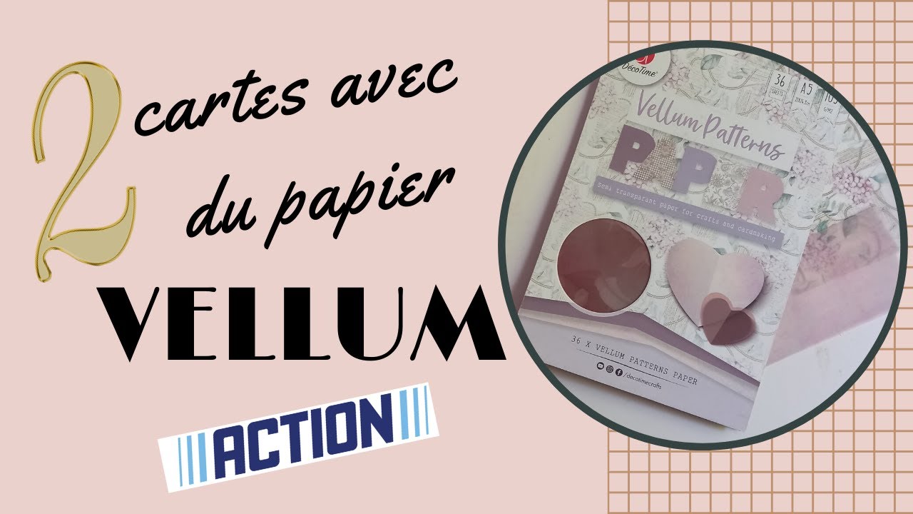 2 cartes avec du papier vellum