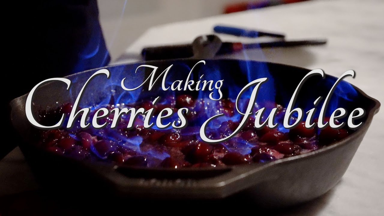 Cherries Jubilee - Flaming Dessert