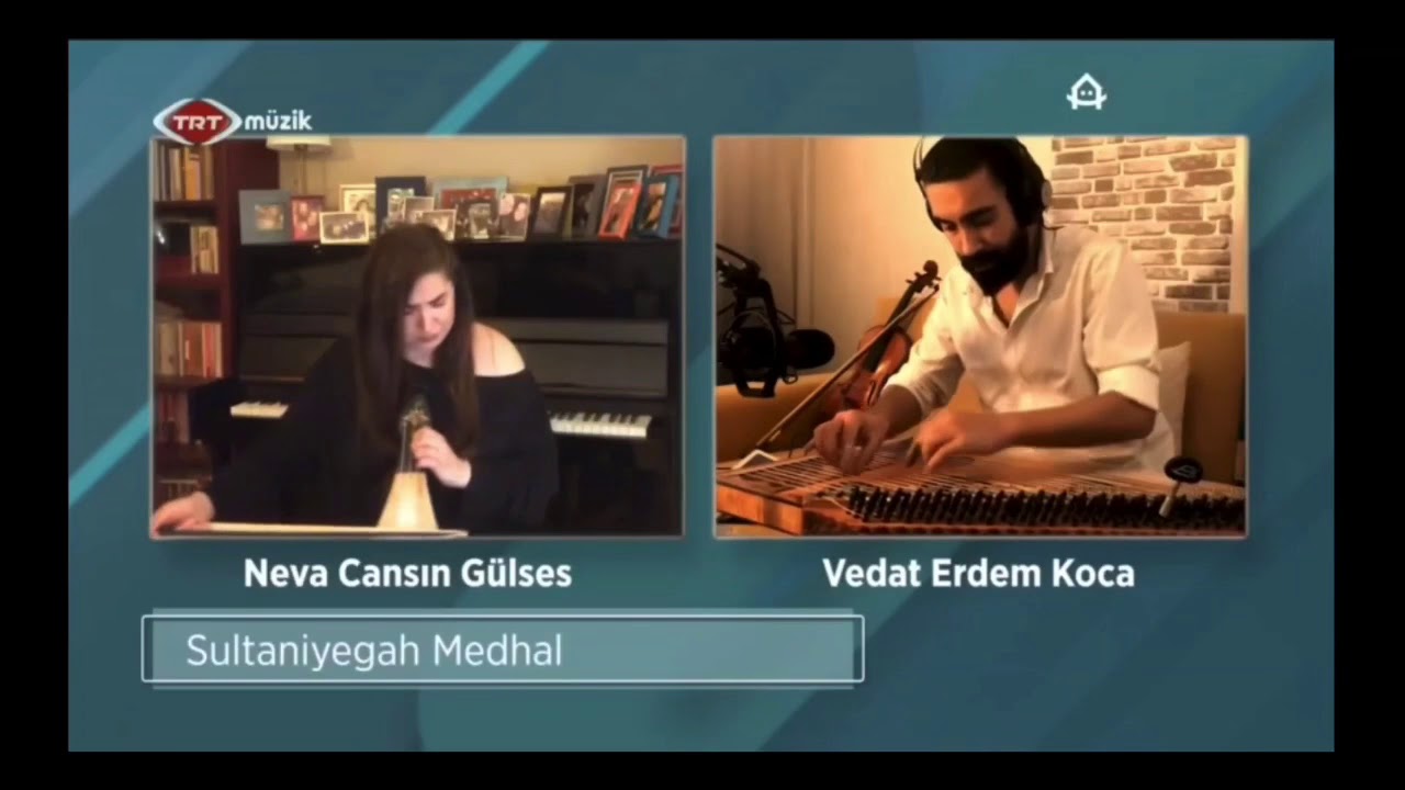 Sultâniyegâh Medhal (Kemal Emin Bara) / Neva Gülses & VEKOCA