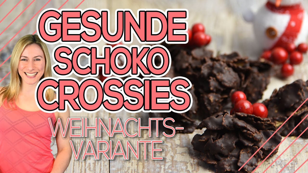 Rezept: Schoko Crossies ohne Backen in 10 Min | Gesundes Rezept zum selber machen