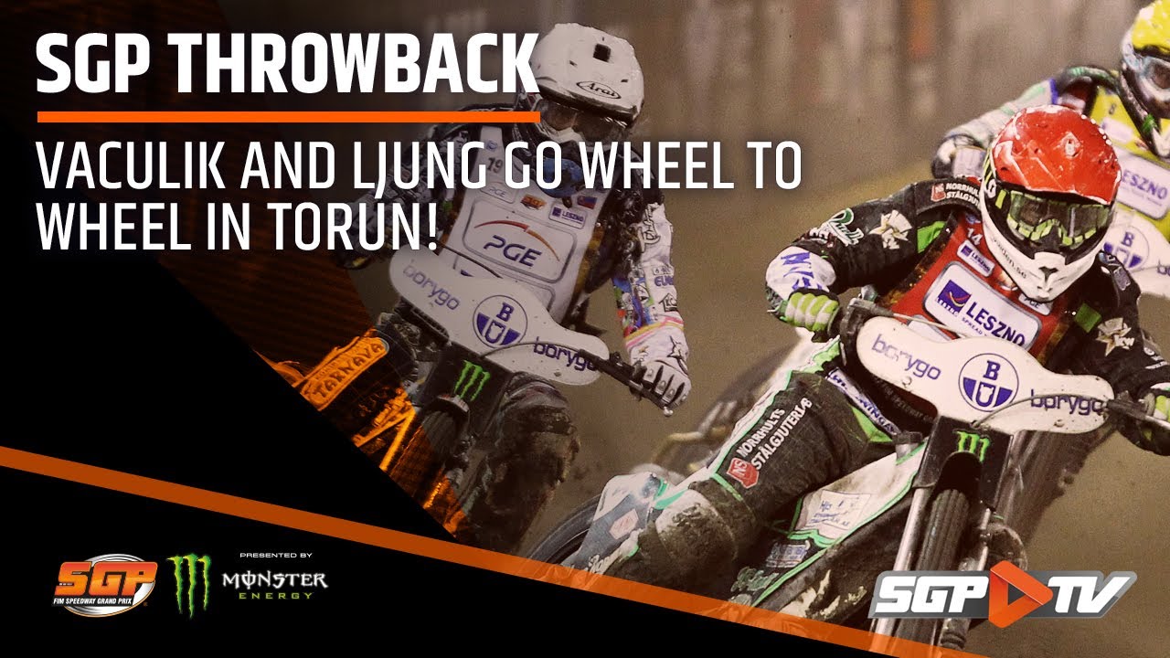 Vaculik and Ljung go wheel to wheel in Torun! | SGP Throwback