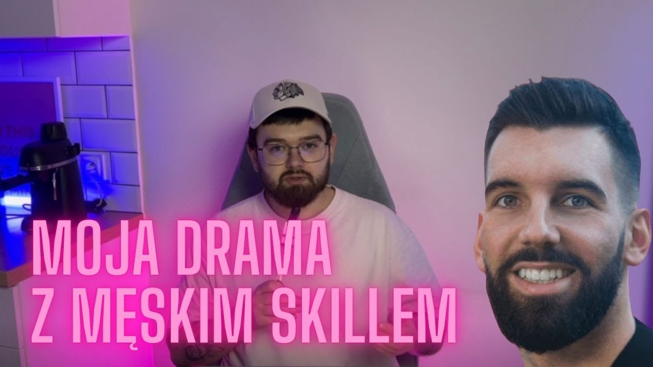 MÓJ ULUBIONY NAUCZYCIEL PODRYWU - KAMIL MĘSKI SKILL
