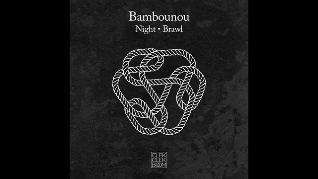 Bambounou - Night