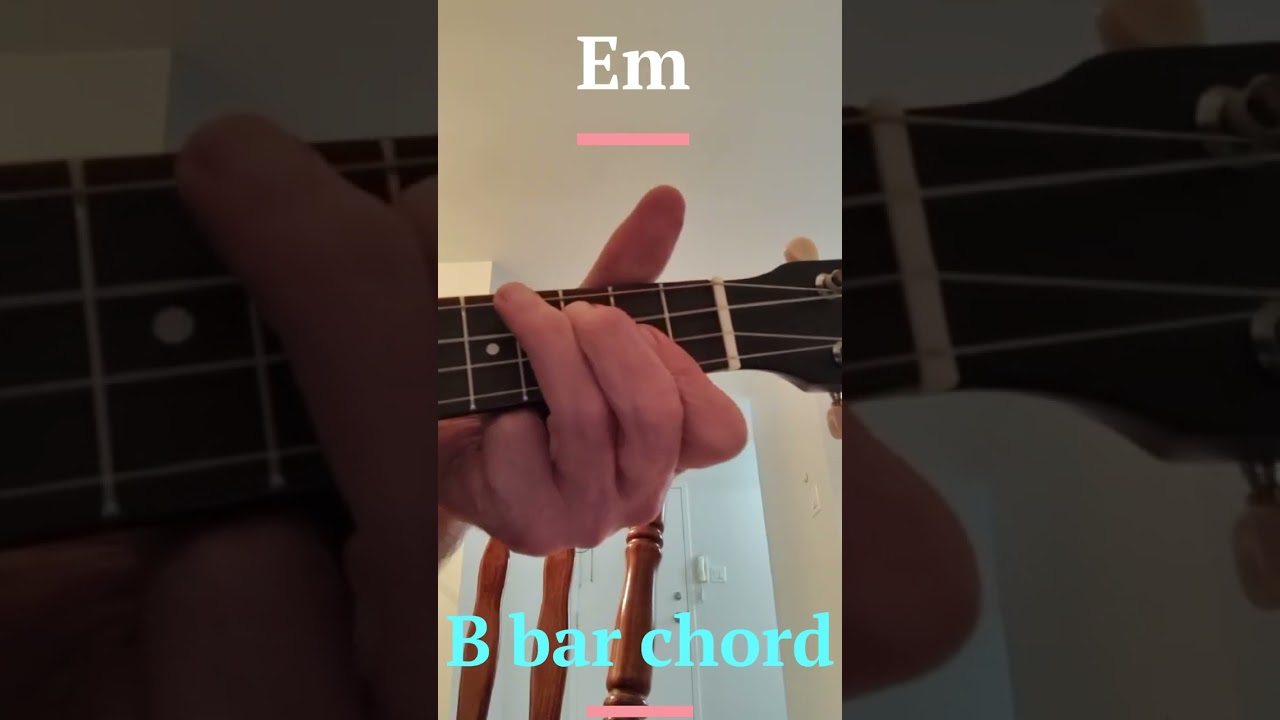 Ukulele lesson an easier ways to play Em & B bar chords