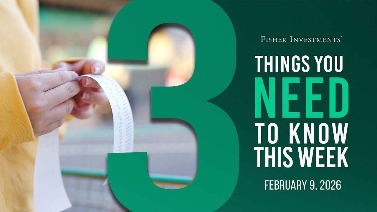 3 Things You Need to Know This Week | UK & EZ Q4 GDP, US Inflation, Legacy Planning (Feb. 9, 2026)